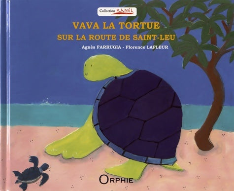 Livrenpoche : Vava la tortue sur la route de saint-leu - Agnès Farrugia - Livre