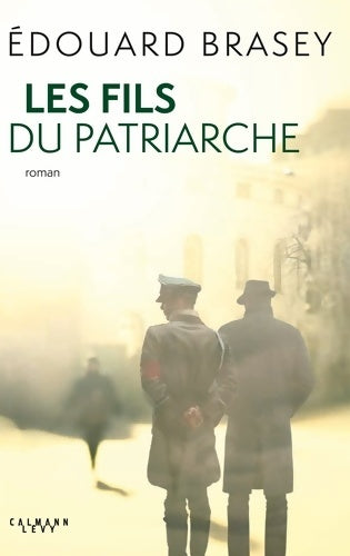 Livrenpoche : Les fils du patriarche - Edouard Brasey - Livre
