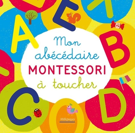 Livrenpoche : Mon abécédaire montessori à toucher - Anne Baudier - Livre