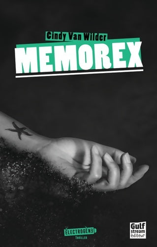 Livrenpoche : Memorex - Cindy Van Wilder - Livre