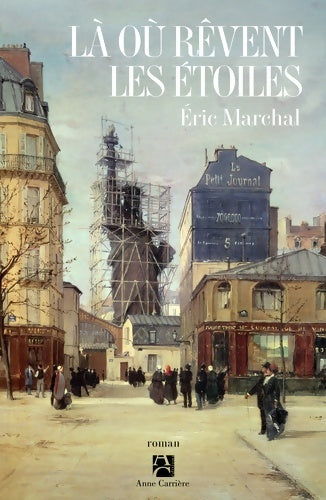 Livrenpoche : Là où rêvent les étoiles - Eric Marchal - Livre