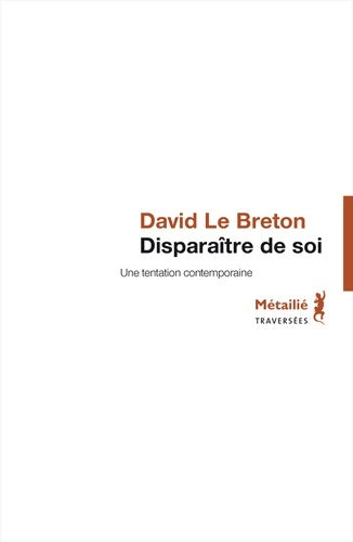 Livrenpoche : Disparaître de soi - David Le Breton - Livre