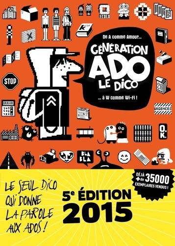 Livrenpoche : GÉnÉration ado - le dico - Nathalie Szapiro-Manoukian - Livre