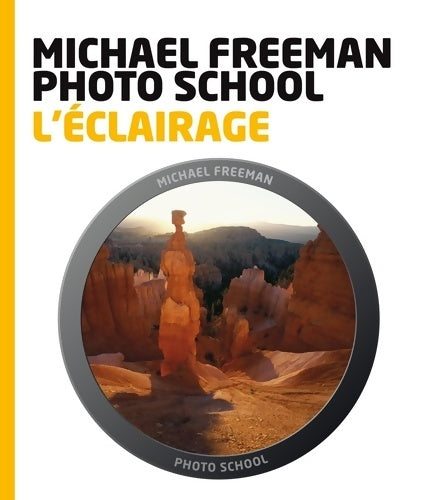 Livrenpoche : L'éclairage - Michael Freeman - Livre