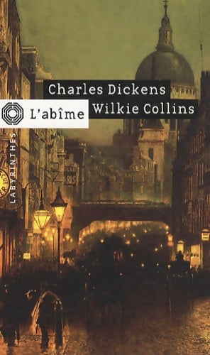 Livrenpoche : L'abîme - Charles Dickens, William Wilkie Collins - Livre