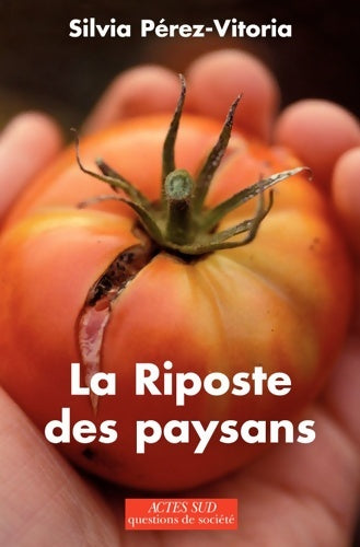 Livrenpoche : La riposte des paysans - Silvia Pérez-vitoria - Livre