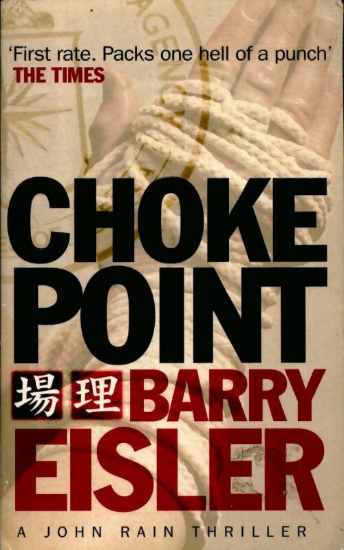 Livrenpoche : Choke point - Barry Eisler - Livre