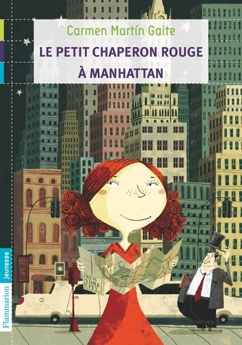 Livrenpoche : Le petit chaperon rouge à Manhattan - Carmen Martin Gaite - Livre