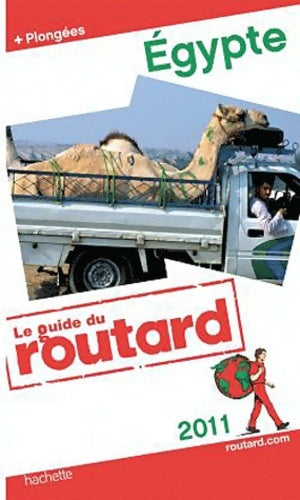 Livrenpoche : Guide du routard Égypte 2011 - Collectif - Livre