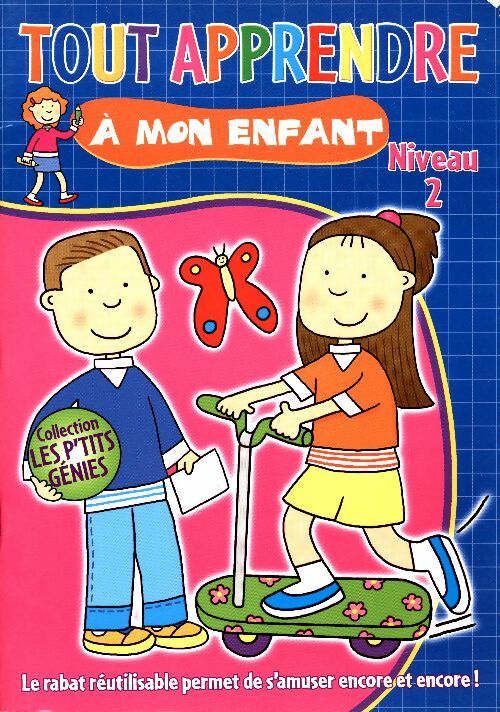 Livrenpoche : Tout apprendre à mon enfant niveau 2 - Collectif - Livre