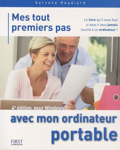 Livrenpoche : Mes tout premiers pas avec mon ordinateur portable - Servane Heudiard - Livre