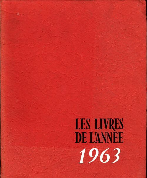 Livrenpoche : Les livres de l'année 1963 - Collectif - Livre