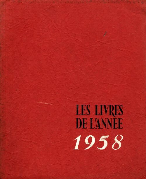 Livrenpoche : Les livres de l'année 1958 - Collectif - Livre