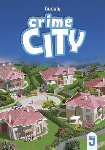 Crime-city - Gudule -  Zone J - Livre