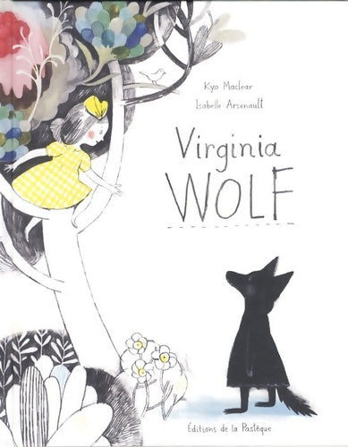 Livrenpoche : Virginia wolf - Isabelle Arsenault - Livre