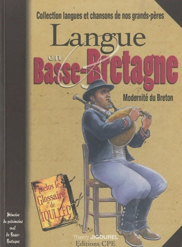 Livrenpoche : La langue en basse-bretagne - Thierry Jigourel - Livre