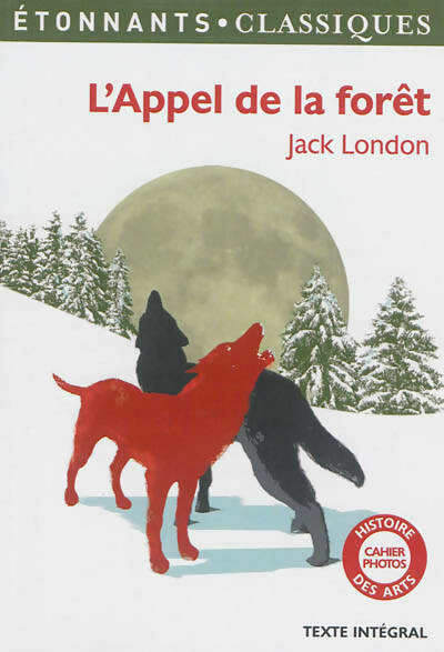 Livrenpoche : L'appel de la forêt - Jack London - Livre