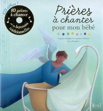 Livrenpoche : Prières a chanter pour mon bébé - Caroline Pellissier - Livre