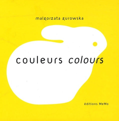 Livrenpoche : Couleurs : Edition bilingue français-anglais - Malgorzata Gurowska - Livre