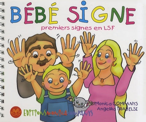 Livrenpoche : Bébé signe : Premiers signes en lsf - Monica Companys - Livre