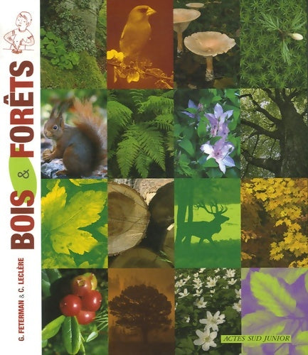 Livrenpoche : Bois & forêts - Georges Feterman - Livre