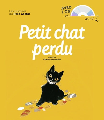 Livrenpoche : Petit chat perdu - Albertine Deletaille - Livre