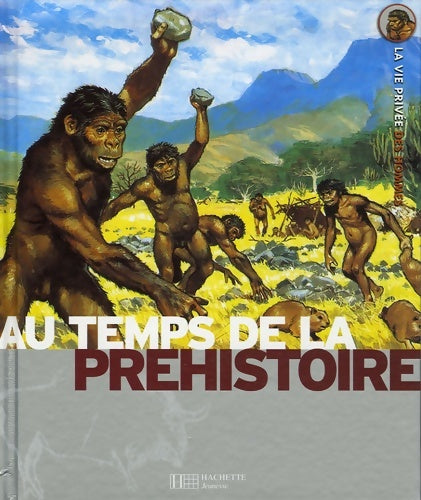 Livrenpoche : Au temps de la préhistoire - 1 - Louis-René Nougier - Livre