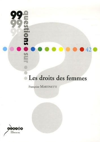 Livrenpoche : Les droits des femmes - Françoise Martinetti - Livre