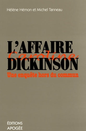Livrenpoche : L'affaire dickinson : Une enquête hors du commun - Hélène Hemon - Livre