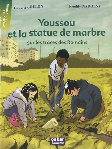 Livrenpoche : Youssou et la statue de marbre. Sur les traces des romains - Gérard Coulon - Livre