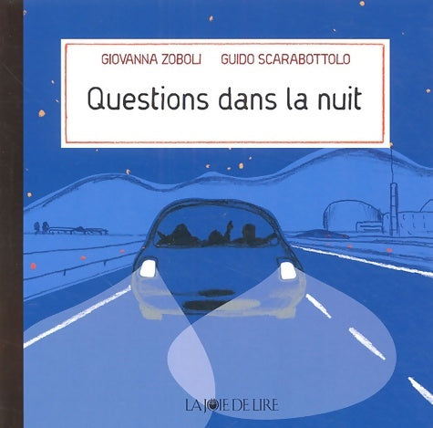 Livrenpoche : Questions dans la nuit - Giovanna Zoboli - Livre