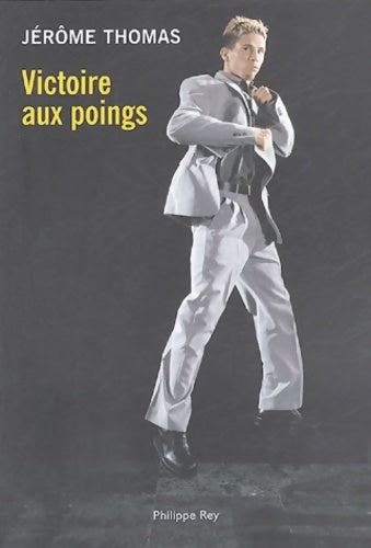 Livrenpoche : Victoire aux poings - Jérôme Thomas - Livre