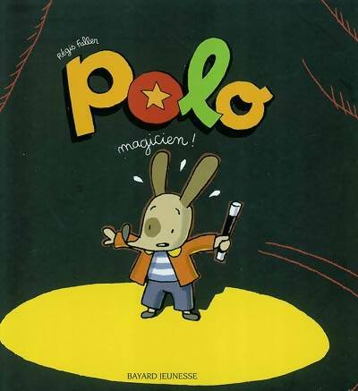 Livrenpoche : Polo magicien ! - Régis Faller - Livre
