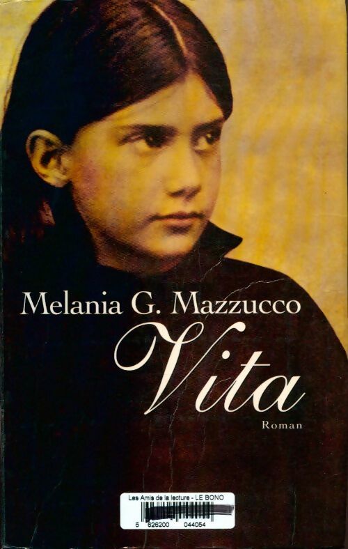 Livrenpoche : Vita - Melania G. Mazzucco - Livre