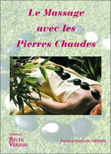 Livrenpoche : Massage avec les pierres chaudes - Danielle Tonossi - Livre