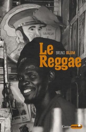 Livrenpoche : Le reggae - Bruno Blum - Livre