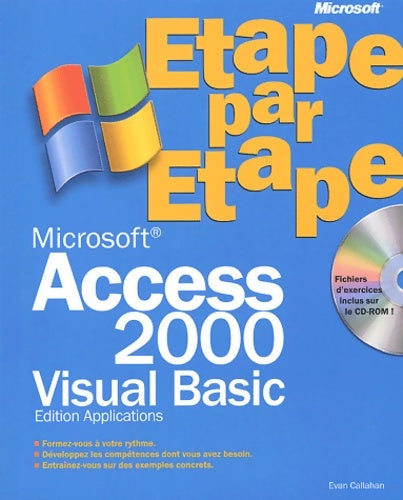 Livrenpoche : Microsoft access 2000 vba étape par étape (+cd-rom) - Evan Callahan - Livre