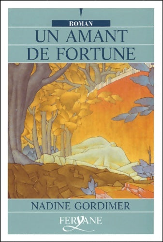 Livrenpoche : Un amant de fortune - Nadine Gordimer - Livre