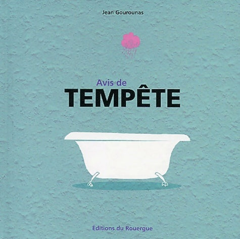 Livrenpoche : Avis de tempête - Jean Gourounas - Livre