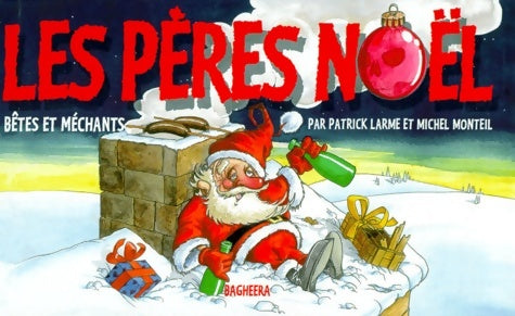 Livrenpoche : Les pères noël - Patrick Larme - Livre