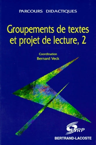 Livrenpoche : Groupements de textes et projet de lecture - Houdart - Robert - Livre