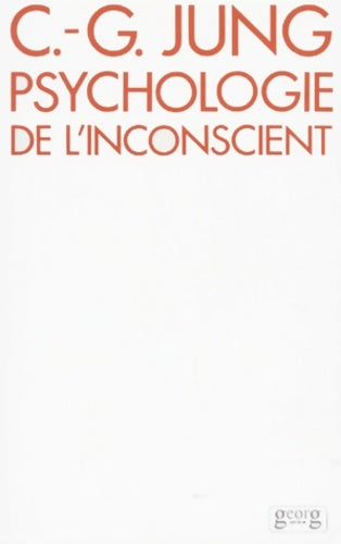 Livrenpoche : Psychologie de l'inconscient - C. -g Jung - Livre