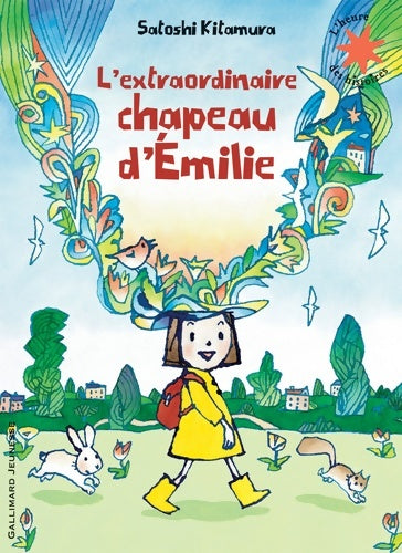 Livrenpoche : L'extraordinaire chapeau d'Émilie - Satoshi Kitamura - Livre