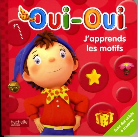 Livrenpoche : Oui-Oui : J'apprends les motifs - Collectif - Livre