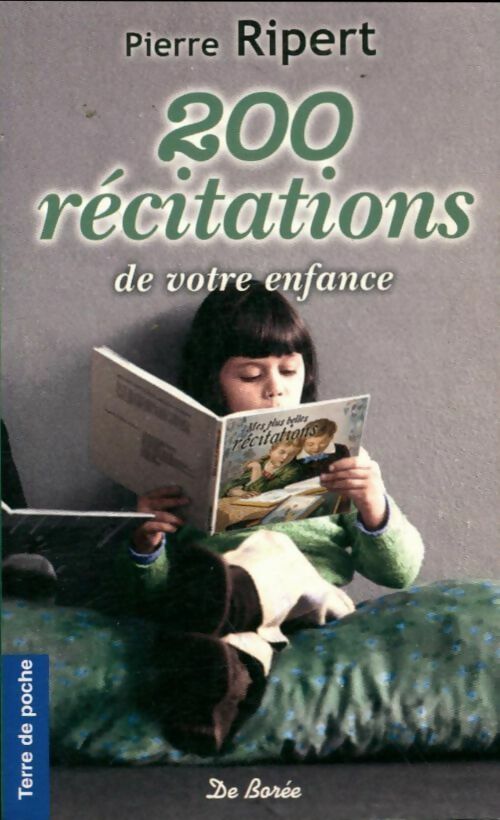 Livrenpoche : 200 Récitations de votre enfance - Pierre Ripert - Livre