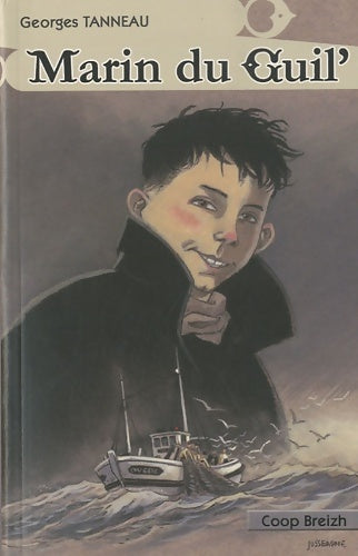 Livrenpoche : Marin du Guil' - Georges Tanneau - Livre