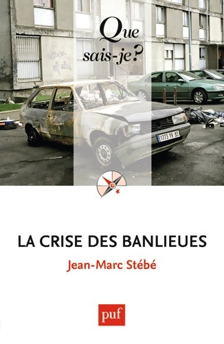 Livrenpoche : La crise des banlieues - Jean-Marc Stébé - Livre