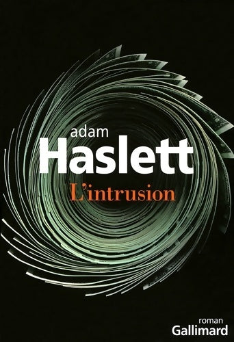 Livrenpoche : L'intrusion - Adam Haslett - Livre