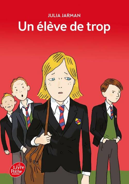 Livrenpoche : Un élève de trop - Julia Jarman - Livre