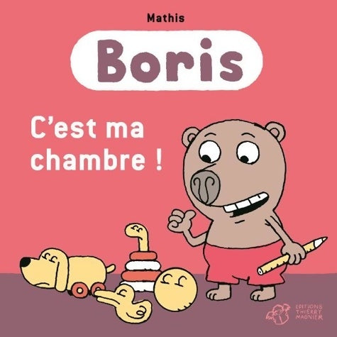 Livrenpoche : C'est ma chambre ! - Mathis - Livre